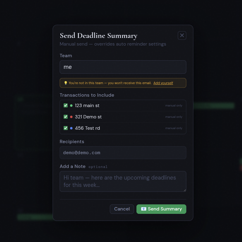 Send Deadline Summary — select team, transactions, recipients, optional note